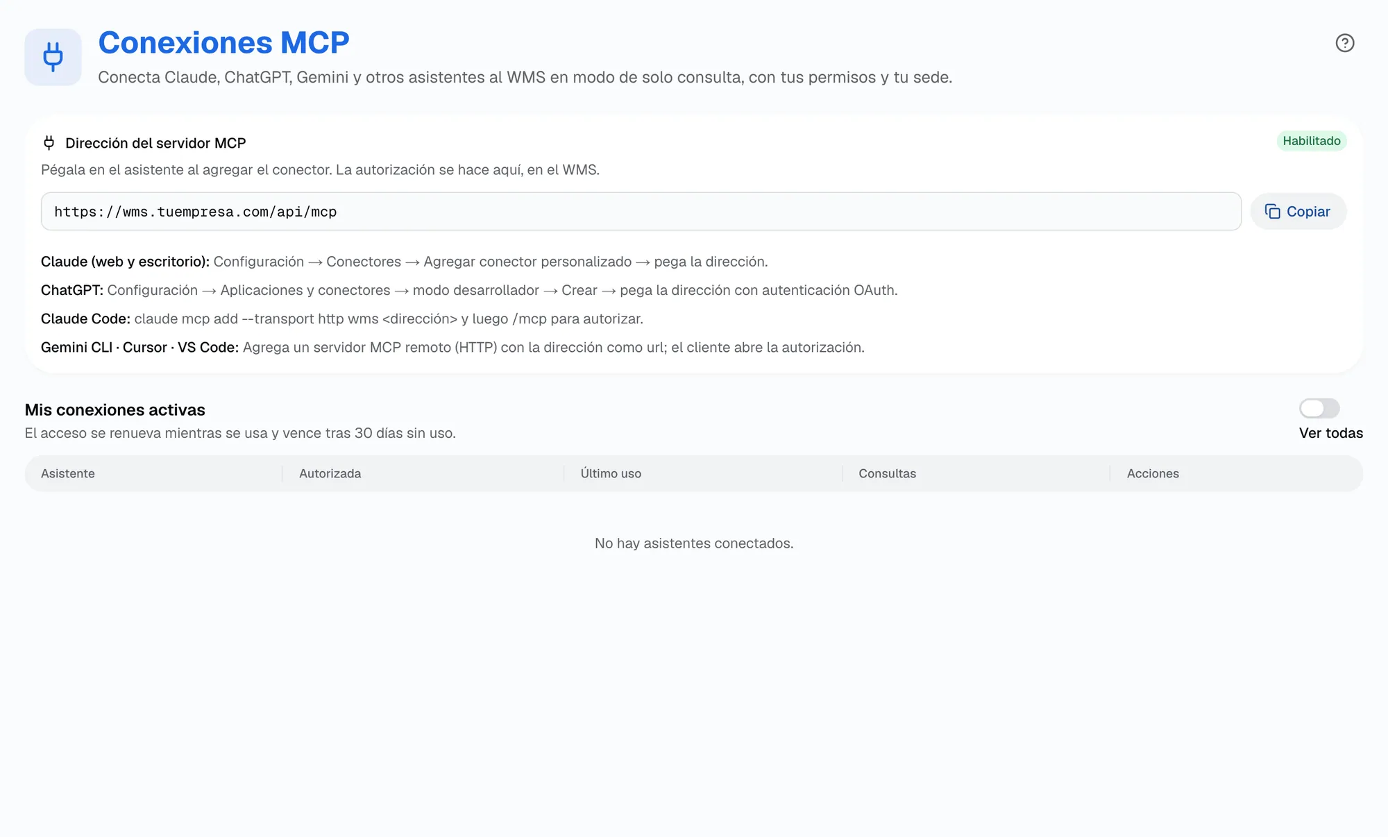 Pantalla Conexiones MCP del WMS con la dirección del servidor para copiar, los pasos para conectar Claude, ChatGPT, Cursor y otros asistentes, y la tabla de conexiones