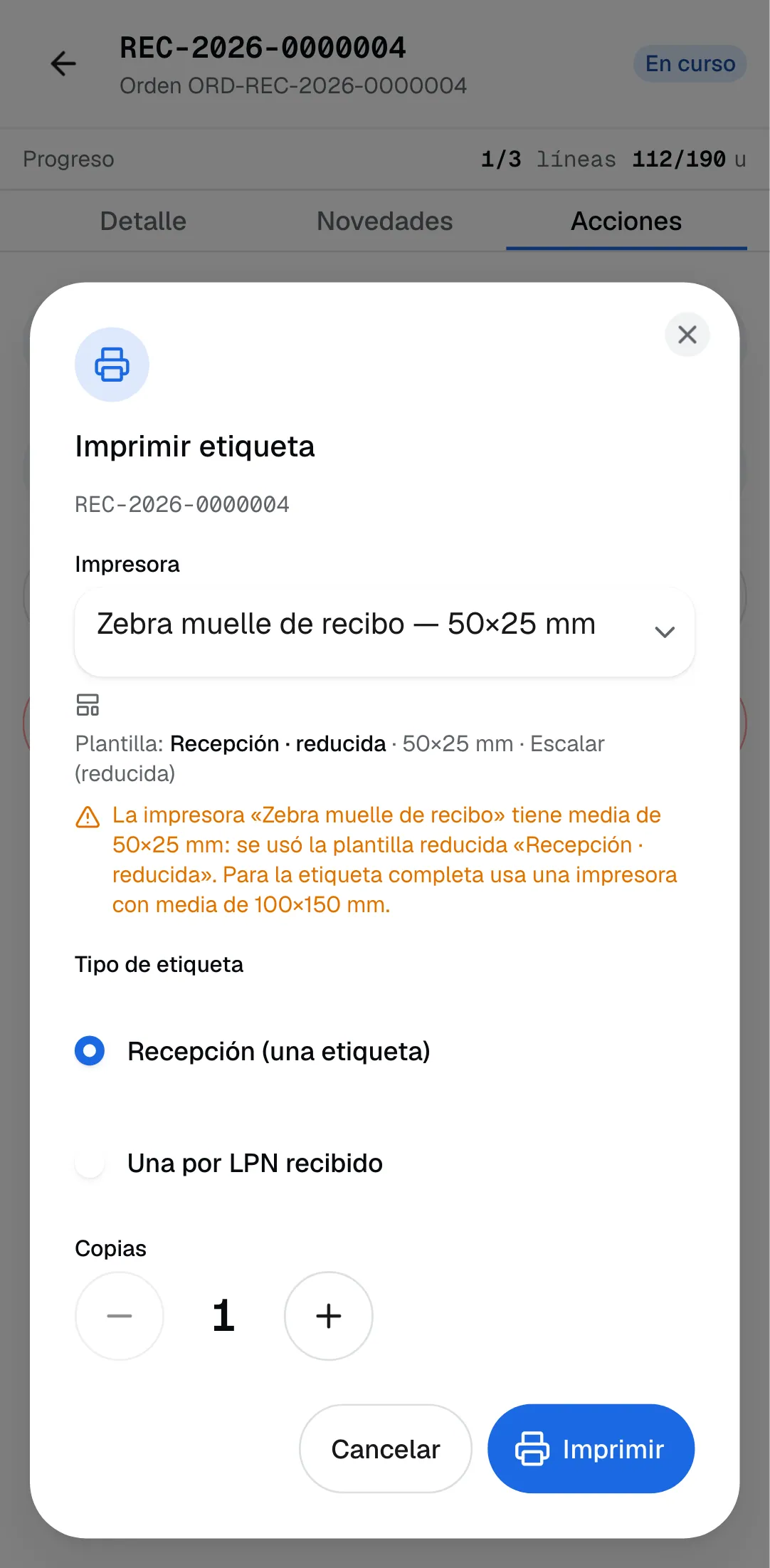 Diálogo Imprimir etiqueta en la terminal RF: la impresora con su rollo, la plantilla con aviso de versión reducida, el tipo Recepción o una por LPN y las copias