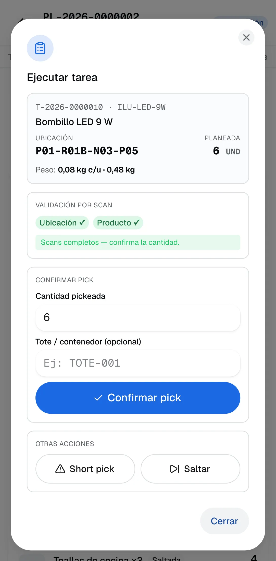 Tarea de picking en la pistola con la ubicación, la cantidad planeada, los chips Ubicación y Producto validados y el botón Confirmar pick